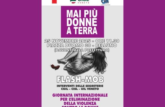 25 novembre 2025: flash mob di Cgil, Cisl e Uil Veneto in piazza Duomo a Belluno