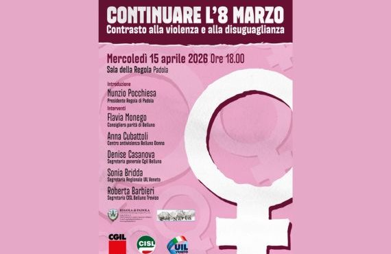 “Continuare l’8 marzo”: mercoledì 15 aprile a Padola convegno pubblico sul contrasto alla violenza e alla disuguaglianza di genere