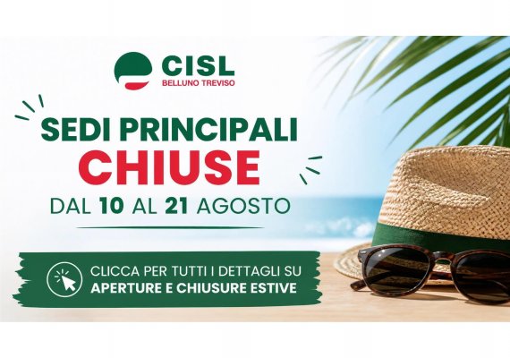 Orari estivi delle sedi Cisl delle province di Treviso e Belluno