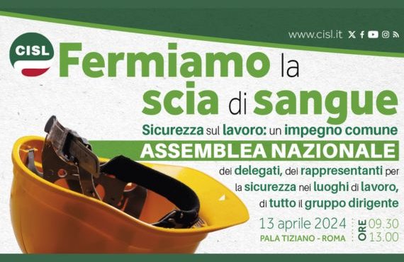 Sabato 13 aprile cento delegati e delegate da Treviso e Belluno a Roma per l’Assemblea Cisl sulla sicurezza