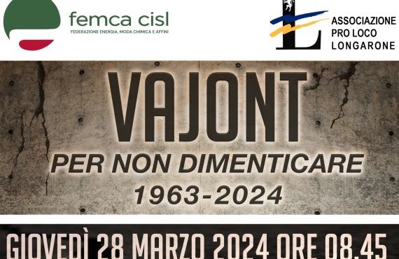 "1963-2024. Vajont, per non dimenticare". Giovedì 28 marzo a Longarone